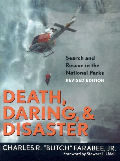 Title details for Death, Daring, and Disaster by Charles R. "Butch" Farabee - Available